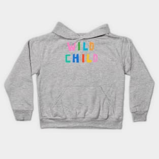 Wild Child Kids Hoodie